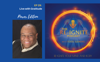 The Re-Ignite Podcast with Todd Judkins
